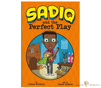 Sadiq and the Perfect Play By Siman Nuurali Muslim Memories